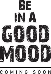 Be in a Good Mood